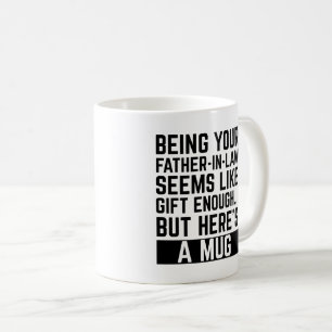 Dein Schwiegervater zu sein, scheint Geschenk genu Kaffeetasse
