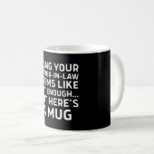 Dein Schwiegervater zu sein, scheint Geschenk genu Kaffeetasse (VorderseiteRechts)