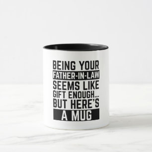 Dein Schwiegervater zu sein, scheint Geschenk genu Tasse