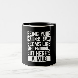 Dein Schwiegervater zu sein, scheint Geschenk genu Zweifarbige Tasse