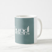 Dein Sound zählt Kaffeetasse (VorderseiteRechts)