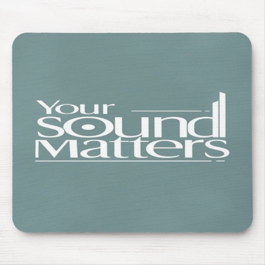 Dein Sound zählt Mousepad (Vorne)