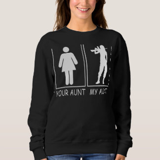 Dein Tante mein Soldat T-Shirt für Nephews Sweatshirt