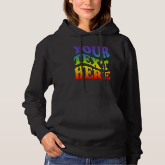 Dein Text hier Regenbogen Lgbtq Lesbisch Gay Stolz Hoodie