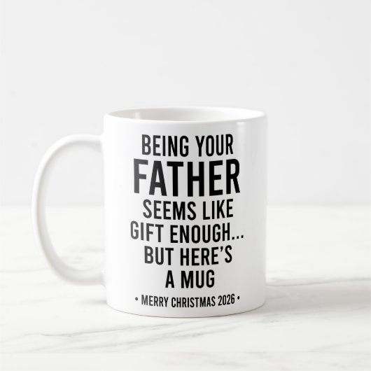 Dein Vater zu sein scheint Geschenk genug Kaffeetasse (Links)