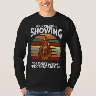Dein Verrücktsein zeigt, dass du vielleicht einen T-Shirt