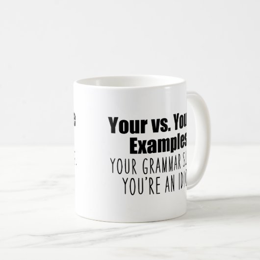 Dein vs. Du bist Grammatiker-Spaß Kaffeetasse (VorderseiteRechts)