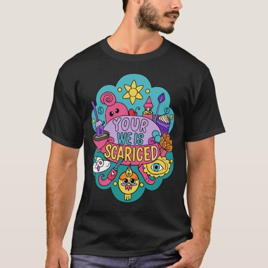Dein Weird ist heilig T-Shirt (Vorderseite)