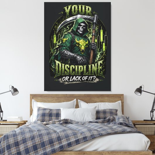 Deine Disziplin oder das Fehlen davon Dark Reaper Leinwanddruck (Insitu (Schlafzimmer))