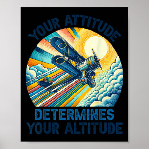 Deine Einstellung bestimmt deine Höhe Motivationa Poster