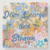 Deine Energie sind Blumen. Steinuntersetzer (Vorderseite)