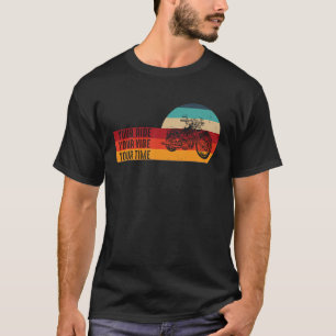 Deine Fahrt Dein Vibes Deine Zeit Chopper Vintage- T-Shirt
