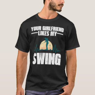 Deine Freundin mag mein Swing Golf für Men Kids T-Shirt