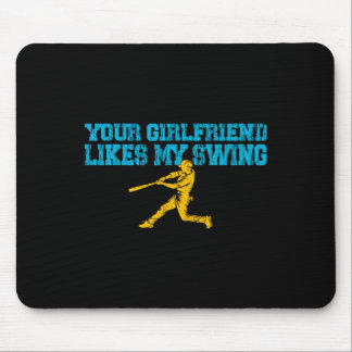 Deine Freundin mag meinen Swing Vintage Lustig Bys Mousepad