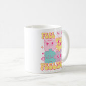 Deine Gefühle fühlen Kaffeetasse (VorderseiteRechts)
