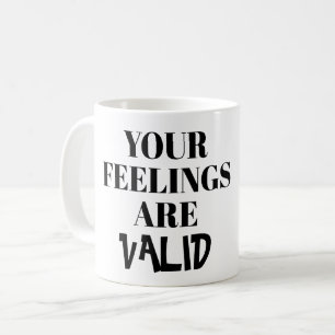 DEINE GEFÜHLE SIND GERECHTFERTIGT - INTROVERTIERTE KAFFEETASSE