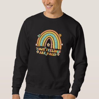 Deine Gefühle sind gültig Retro Regenbogen Mental Sweatshirt