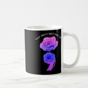 Deine Geschichte ist noch nicht vorbei Selbstmordb Kaffeetasse