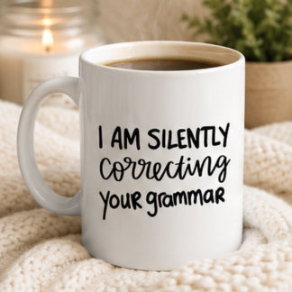 Deine Grammatik Korrigierend, Lustiger Englischleh Kaffeetasse