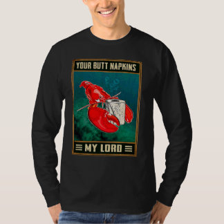 Deine Hinternapkins Mein Lord Retro Hummer Witz Ou T-Shirt