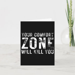 Deine Komfortzone wird dich töten Gym Motivational Karte