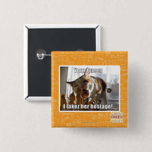 Deine Königin, ich nehme ihre Geisel Button (Vorne & Hinten)