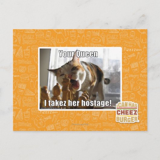 Deine Königin, ich nehme ihre Geisel Postkarte (Vorderseite)