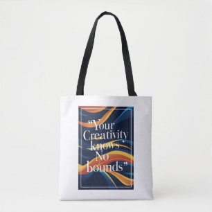 Deine Kreativität kennt keine Grenzen Tasche