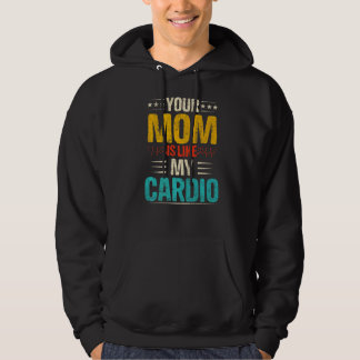 Deine Mama ist wie meine Cardio-Romantik-Paare Cos Hoodie
