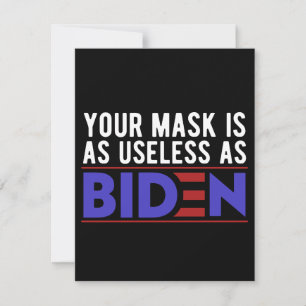 Deine Maske ist genauso nutzlos wie Biden Save The Date