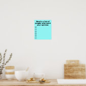 Deine Meinungs-Liste Witziges Poster-Zeichen Poster (Küche)