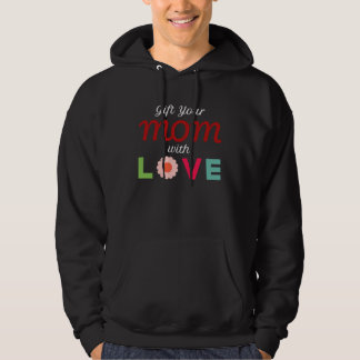 Deine Mutter mit Liebe Hoodie