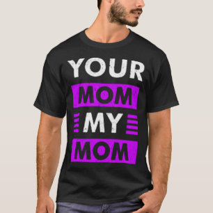 Deine Mutter T-Shirt