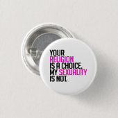 Deine Religion ist eine Wahl Button (Vorne & Hinten)