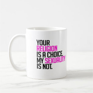 Deine Religion ist eine Wahl Kaffeetasse