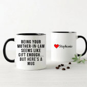 Deine Schwiegermutter zu sein scheint wie Geschenk Tasse