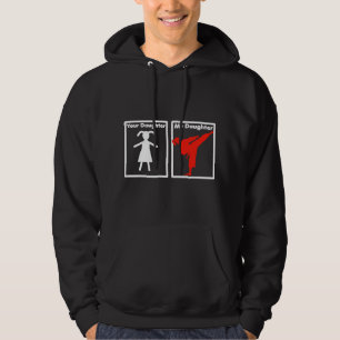 Deine Tochter Meine Tochter ist ein Kämpfer Stolz Hoodie