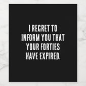 Deine vierzig Jahre sind abgelaufen, 50. Geburtsta Weinetikett (Einzelnes Label)