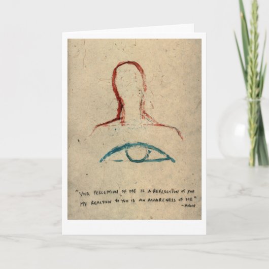 Deine Wahrnehmung von mir reflektiert dich. Karte (Vorderseite)