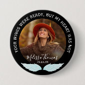 Deine Wesen waren fertig | Foto Memorial Button (Vorderseite)