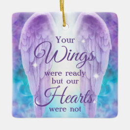 Deine Wings waren bereit, unsere Herzen waren nich Keramikornament