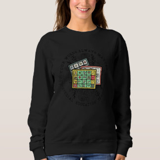 Deine Worte zählen immer Lehrerin Inspirierend Son Sweatshirt