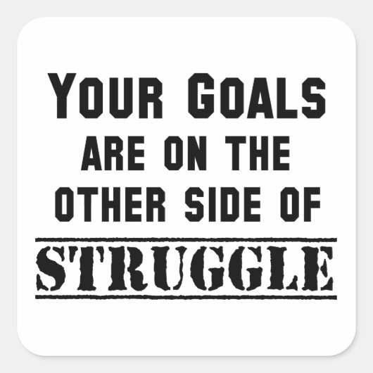 Deine Ziele sind auf der anderen Seite des Kampfes Quadratischer Aufkleber (Vorderseite)