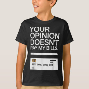 Deine Zwiebel Bezahlt Meine Rechnungen Nicht Erfol T-Shirt