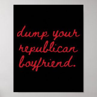Deinen Republikanischen Freund Wegschmeißen Protes Poster