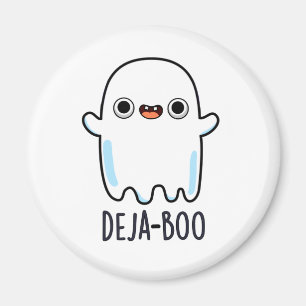 Deja Boo Funny Ghost Pun Magnet