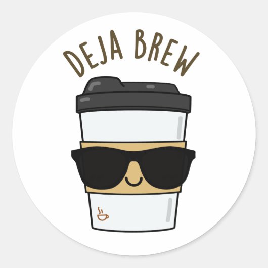 Deja Brew Funny Coffee Pun Runder Aufkleber (Vorderseite)