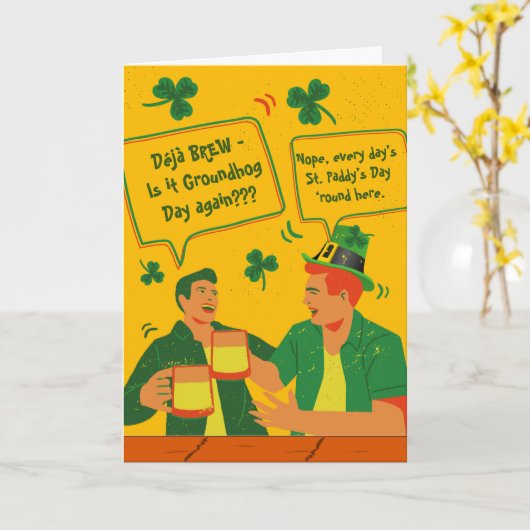 Deja Brew Funny St Patricks Day Typ Bar Card Karte (Gelbe Blume)