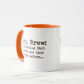 Deja Brew-Tasse Tasse (Vorderseite Links)