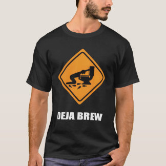 Deja Gebräu T-Shirt